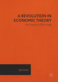 A Revolution in Economic Theory