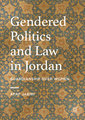 Gendered Politics and Law in Jordan