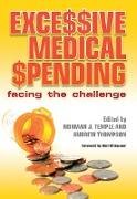 Excessive Medical Spending