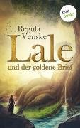 Lale und der goldene Brief