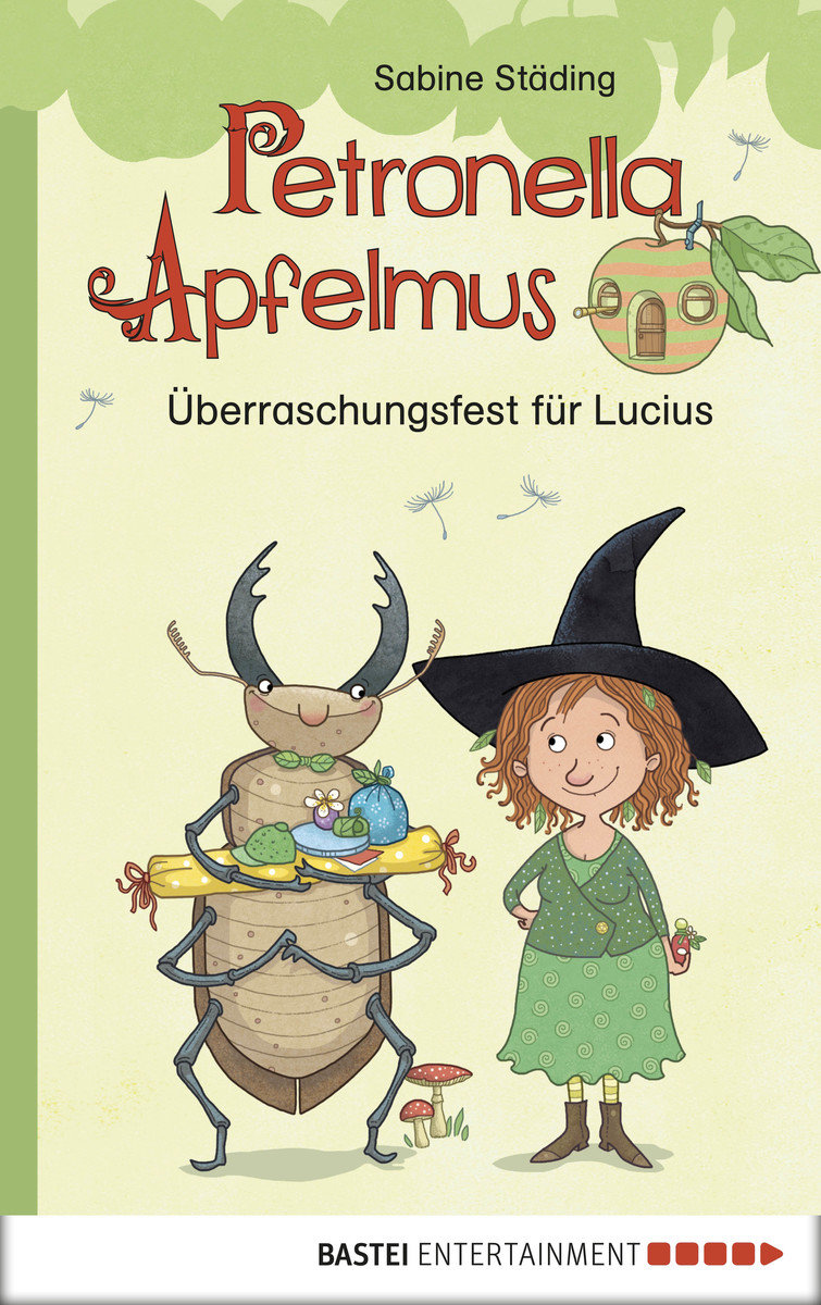 Petronella Apfelmus - Überraschungsfest für Lucius