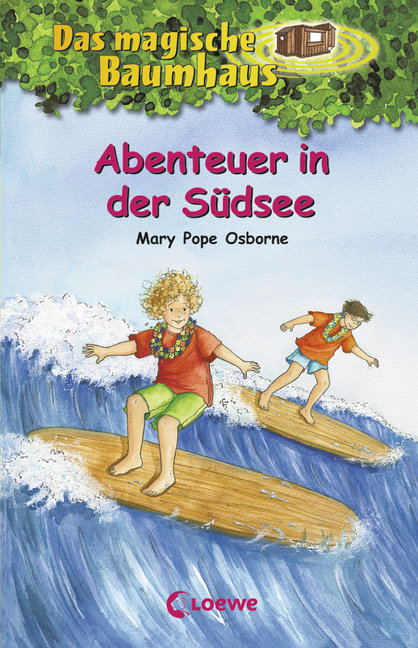 Das magische Baumhaus (Band 26) - Abenteuer in der Südsee