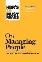 HBR's 10 Must Reads on Managing People (with featured article 'Leadership That Gets Results,' by Daniel Goleman)