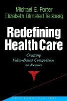 Redefining Health Care