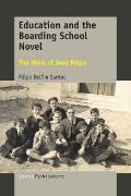 Education and the Boarding School Novel