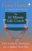 The 10-Minute Life Coach