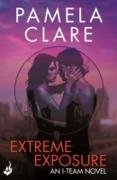 Extreme Exposure: I-Team 1 (A series of sexy, thrilling, unputdownable adventure)