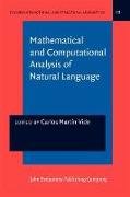 Mathematical and Computational Analysis of Natural Language