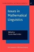 Issues in Mathematical Linguistics