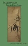 Blue Bamboo: Tales by Dazai Osamu