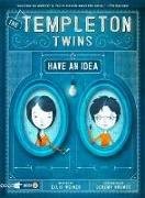 Templeton Twins Have an Idea