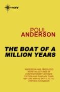 The Boat of a Million Years