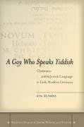 A Goy Who Speaks Yiddish