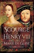 Scourge of Henry VIII