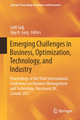 Emerging Challenges in Business, Optimization, Technology, and Industry