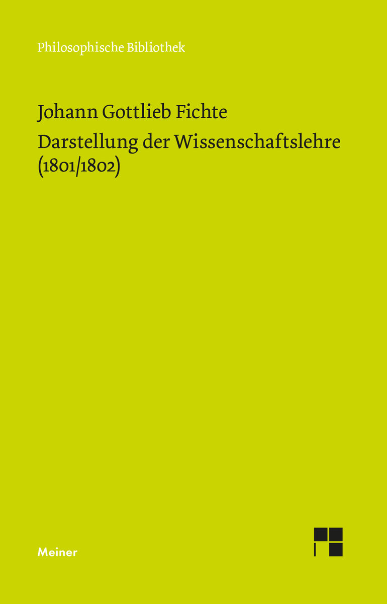 Darstellung der Wissenschaftslehre (1801/1802)