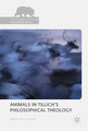 Animals in Tillich's Philosophical Theology