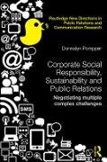 Corporate Social Responsibility, Sustainability and Public Relations