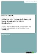 Erfahrungen der Spätaussiedlerinnen mit Erwerbslosigkeit im Landkreis Mittelsachsen