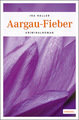 Aargau-Fieber