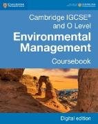 Cambridge IGCSE(R) and O Level Environmental Management Coursebook Digital Edition