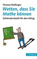 Wetten, dass Sie Mathe können