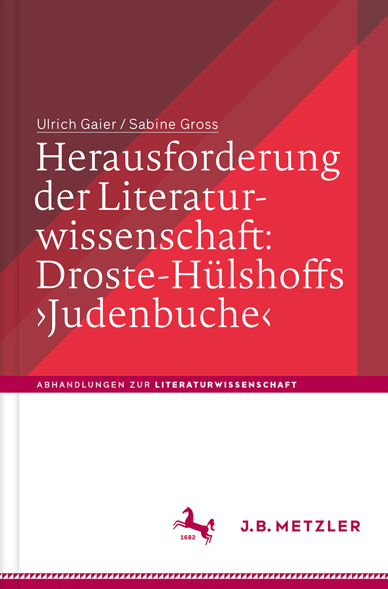 Herausforderung der Literaturwissenschaft: Droste-Hülshoffs 'Judenbuche'