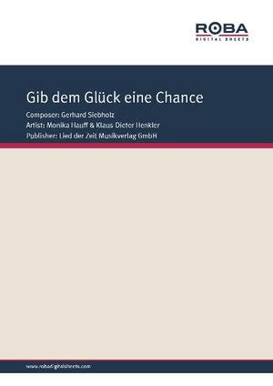 Gib dem Glück eine Chance