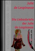 Die Liebesbriefe der Julie de Lespinasse