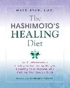 The Hashimoto's Healing Diet