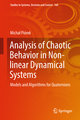 Analysis of Chaotic Behavior in Non-linear Dynamical Systems