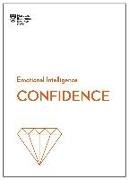 Confidence (HBR Emotional Intelligence Series)