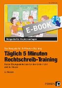 Täglich 5 Minuten Rechtschreib-Training - 3.Klasse