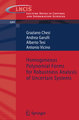 Homogeneous Polynomial Forms for Robustness Analysis of Uncertain Systems