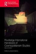 Routledge International Handbook of Cosmopolitanism Studies