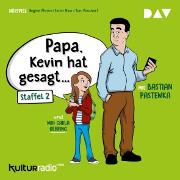 »Papa, Kevin hat gesagtâ¦« Staffel 2