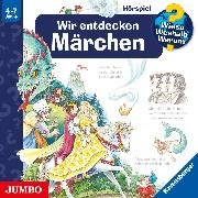 Wir entdecken Märchen [Wieso? Weshalb? Warum? Folge 68]