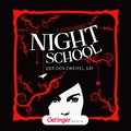 Night School 2. Der den Zweifel sät