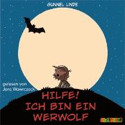 Hilfe! Ich bin ein Werwolf