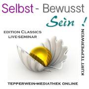 Selbst-Bewusst-Sein