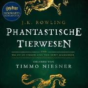 Phantastische Tierwesen und wo sie zu finden sind