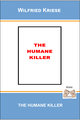 The Humane Killer