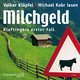 Milchgeld (Ein Kluftinger-Krimi 1)