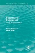 Doomsday or Deterrence?