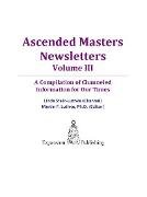 Ascended Masters Newsletters, Vol. III