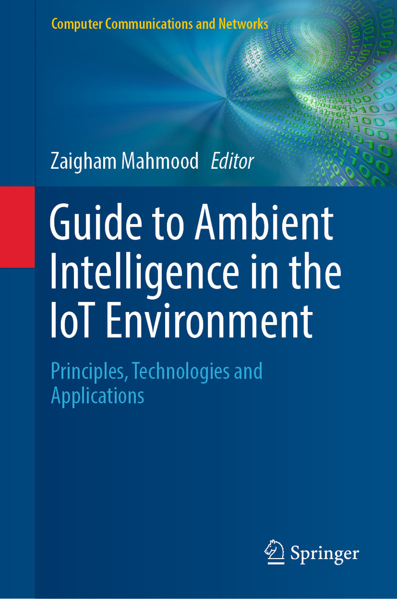 Guide to Ambient Intelligence in the IoT Environment