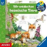 Wir entdecken heimische Tiere [Wieso? Weshalb? Warum? Folge 71]