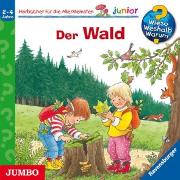 Der Wald [Wieso? Weshalb? Warum? JUNIOR Folge 6]