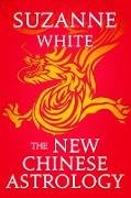 THE NEW CHINESE ASTROLOGY