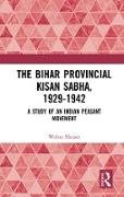 The Bihar Provincial Kisan Sabha, 1929-1942